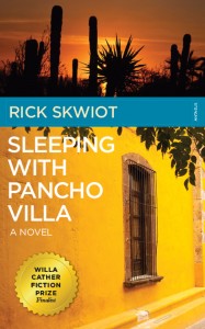 Rick Skwiot Sleeping With Pancho Villa